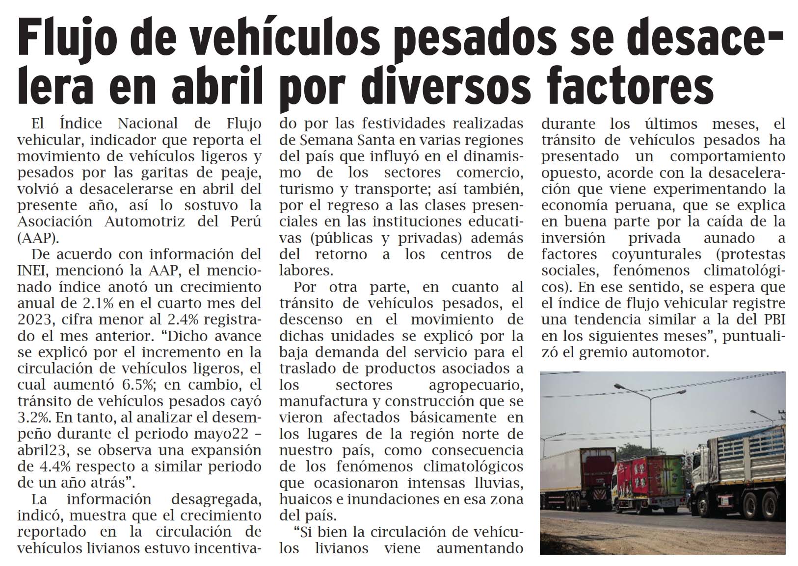Flujo de vehículos pesados se desacelera en abril por diversos factores