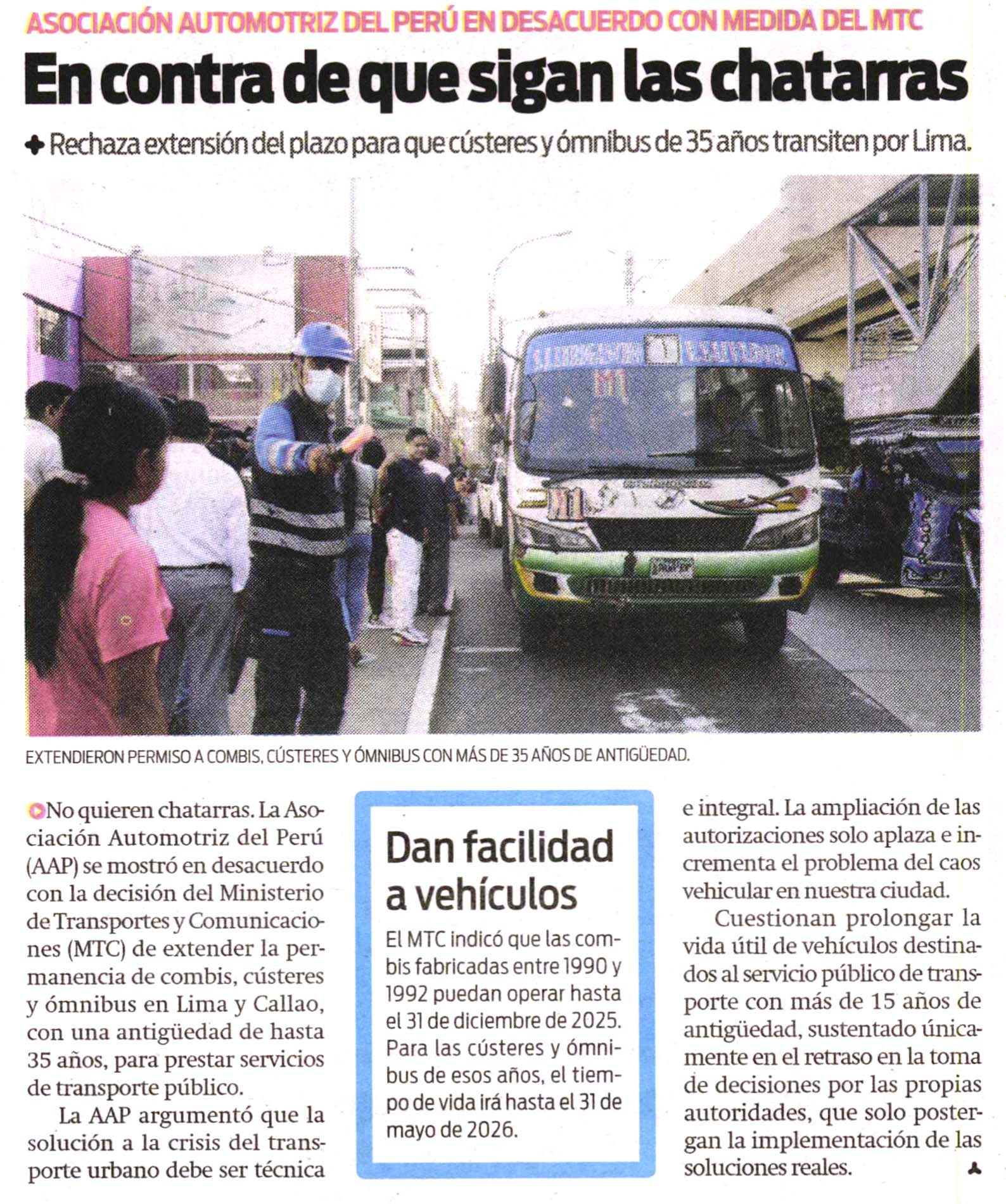 En contra de que sigan las chatarras